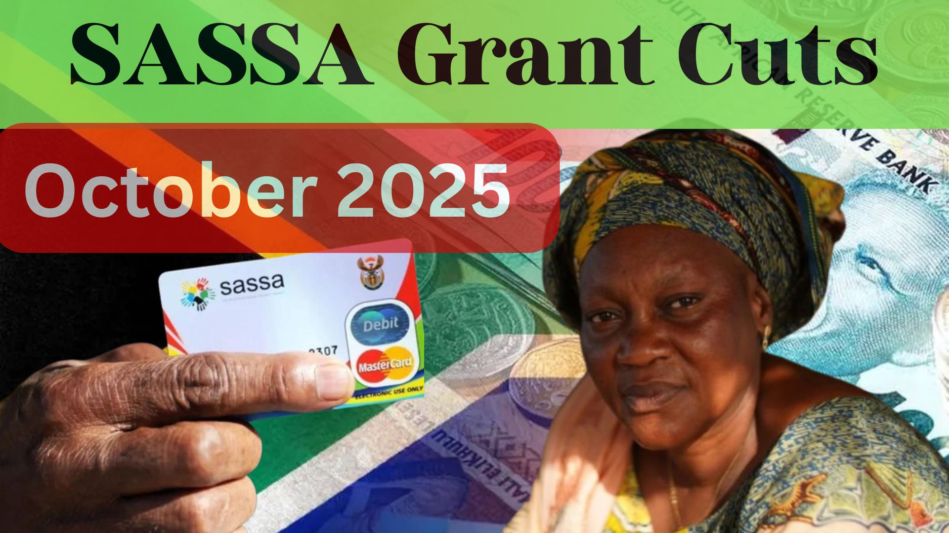 October 2025 SASSA Cuts: Full List of Grants That Will End After the Deadline