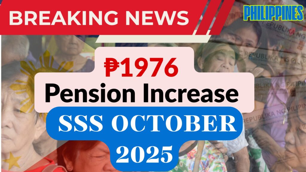 ₱1,976 Pension Increase for SSS Members in October 2025: Eligibility, Schedule, and Benefits