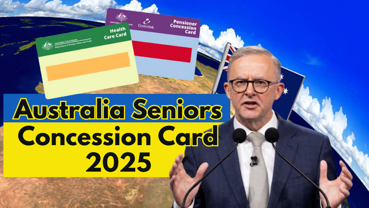 Australia Seniors Concession Card 2025